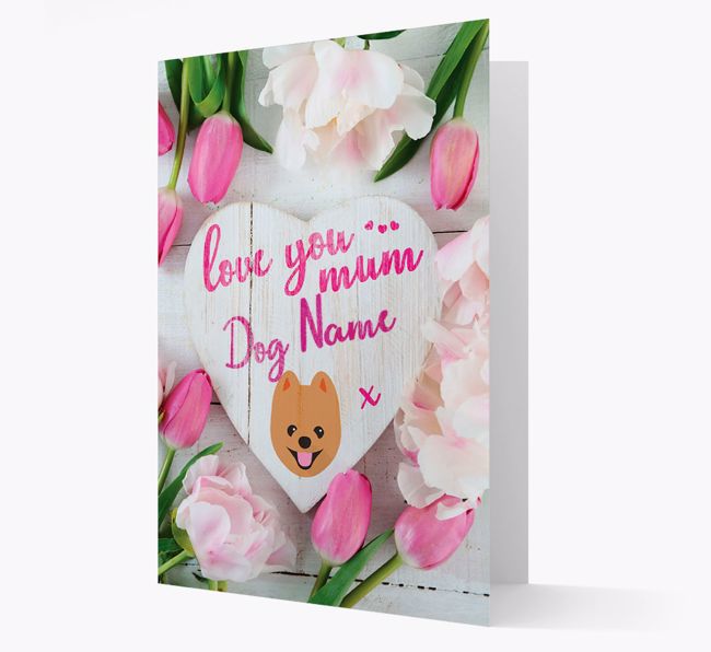 'Love You Mum' - Personalised {breedFullName} Card